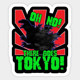 There goes Tokyo Sticker